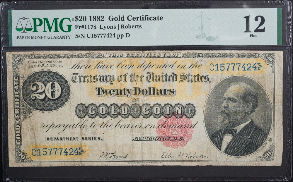 PMG F-12 1882 $20 Gold Certificate