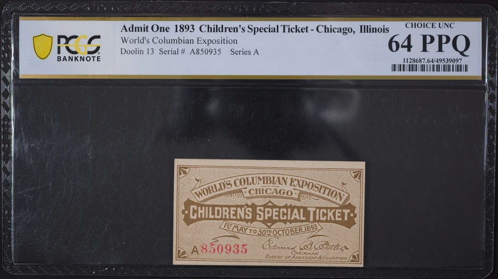 PCGS Choice-64 PPQ Columbian Expo Ticket