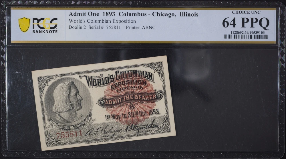 PCGS Choice-64 PPQ Columbian Expo Ticket