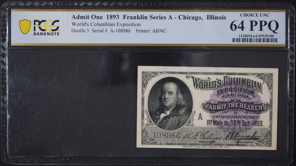 PCGS Choice-64 PPQ Columbian Expo Ticket