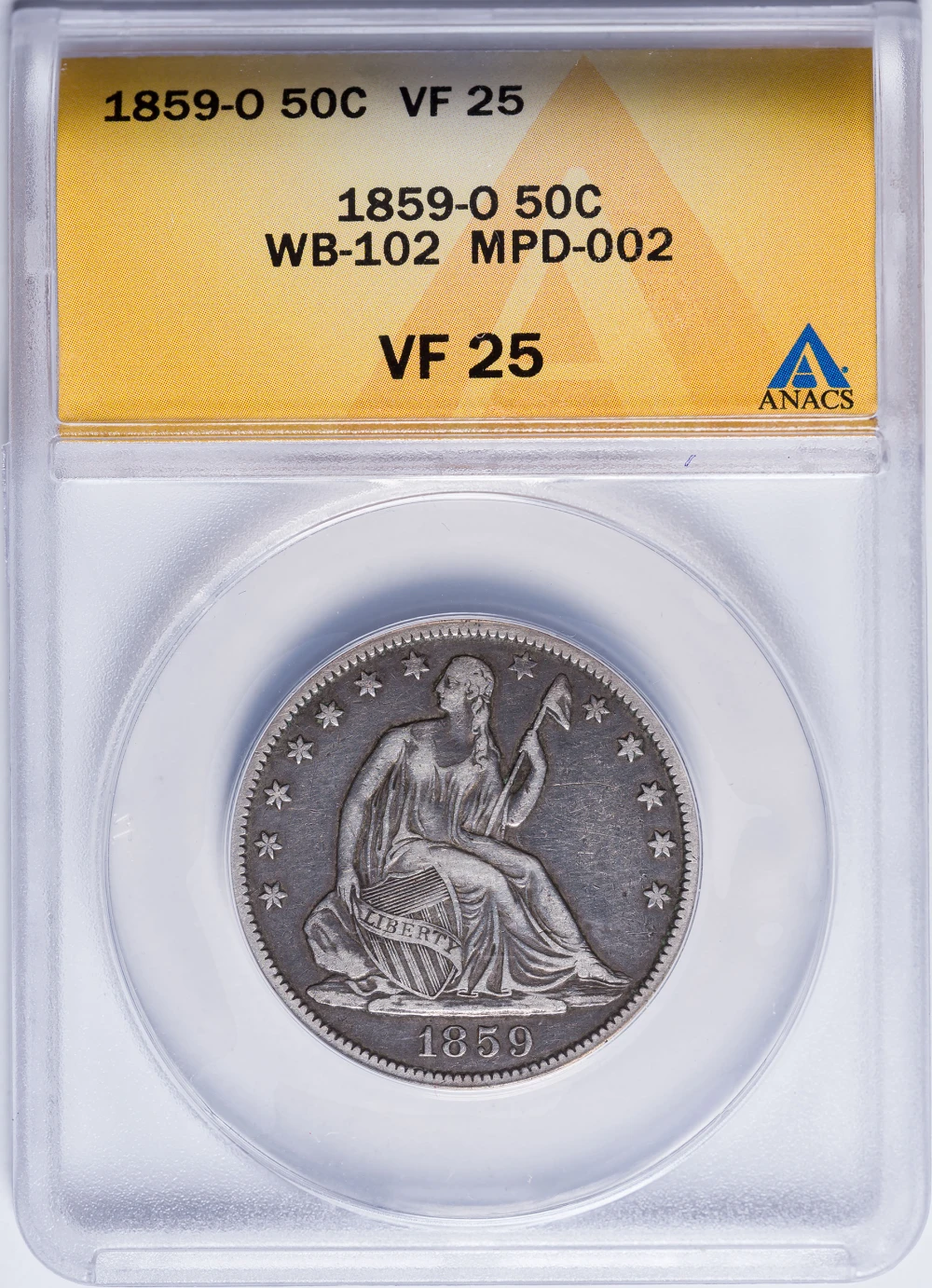 ANACS VF-25 1859-O Seated Half Dollar