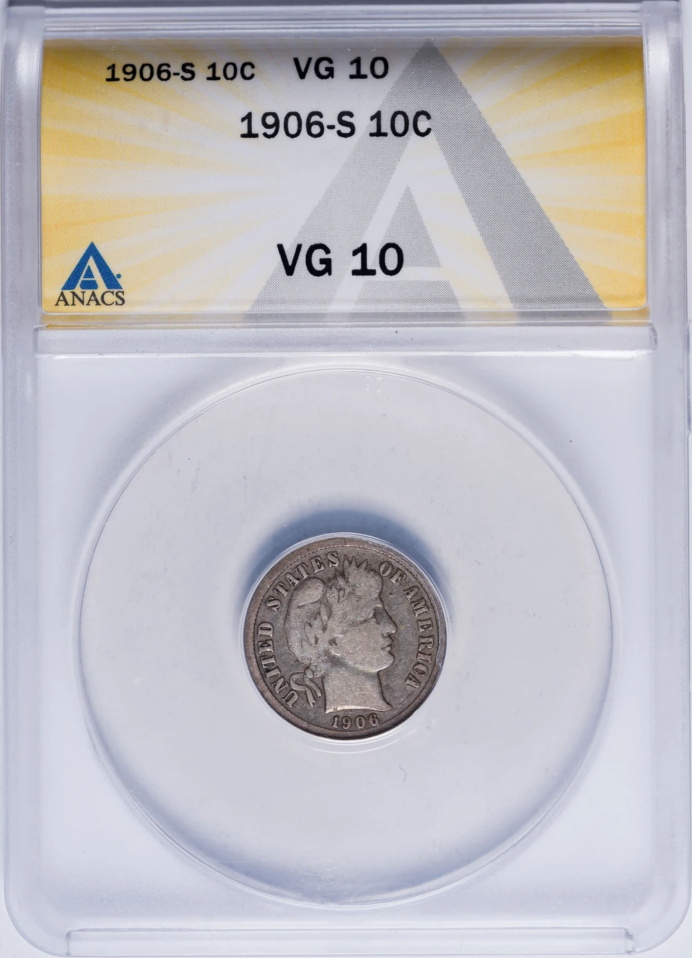 ANACS VG-10 1906-S Barber Dime