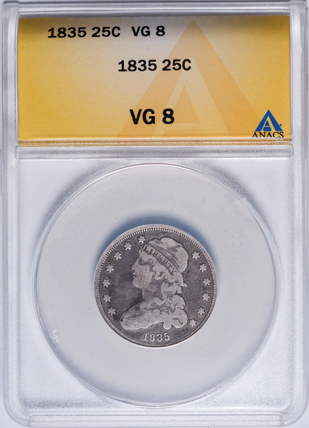 ANACS VG-8 1835 Bust Quarter