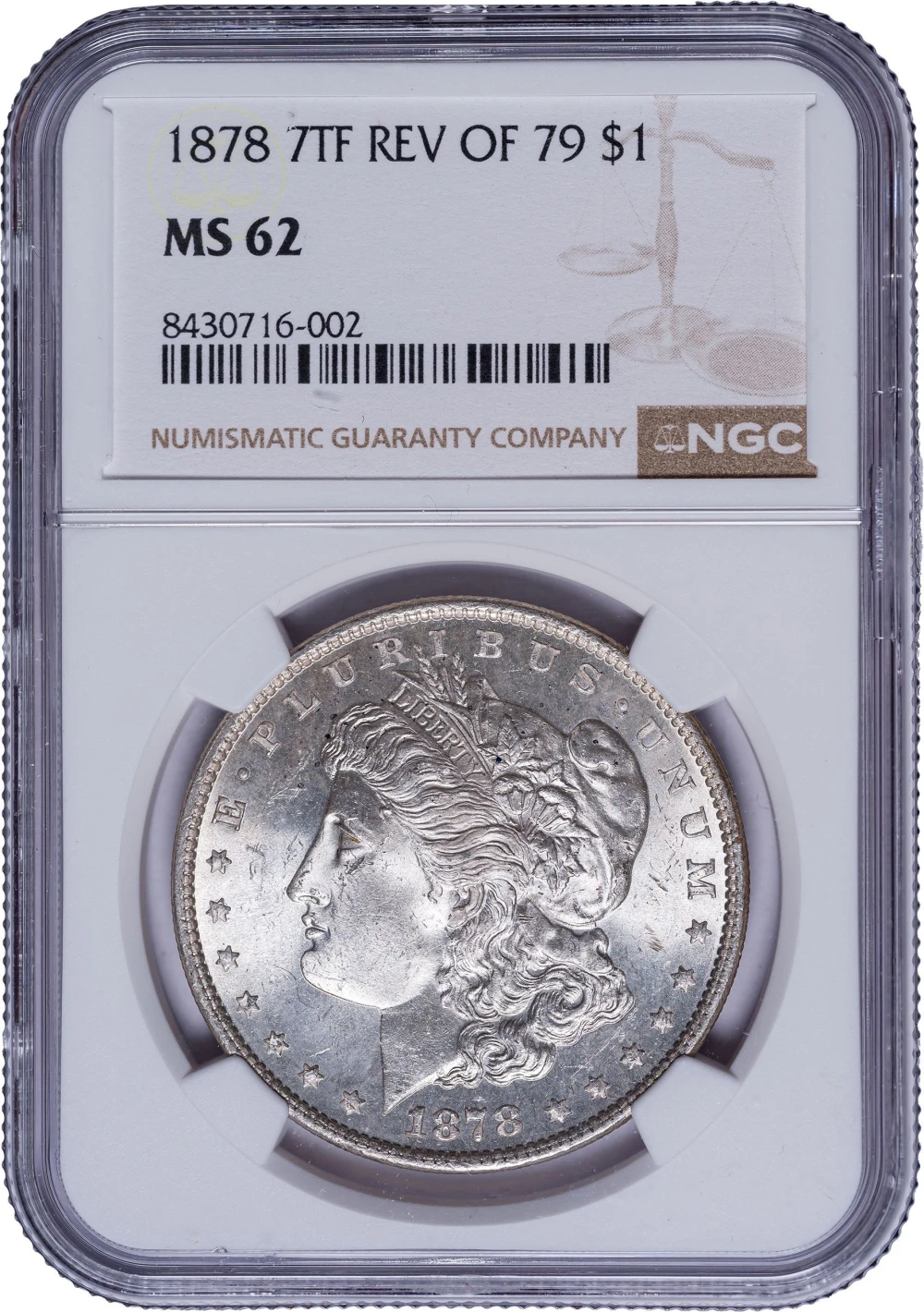 NGC MS-62 1878 7TF Morgan Dollar