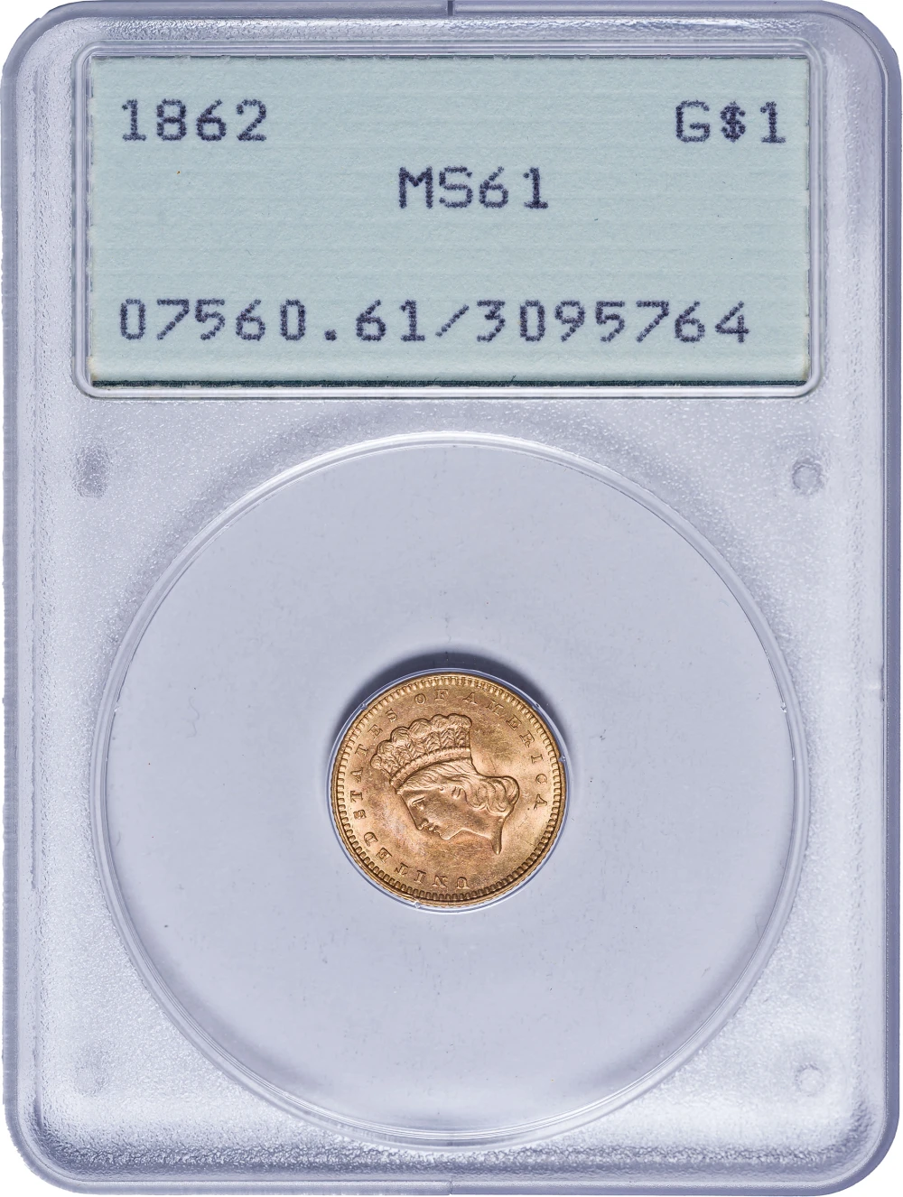 PCGS MS-61 Rattler 1862 $1 Gold