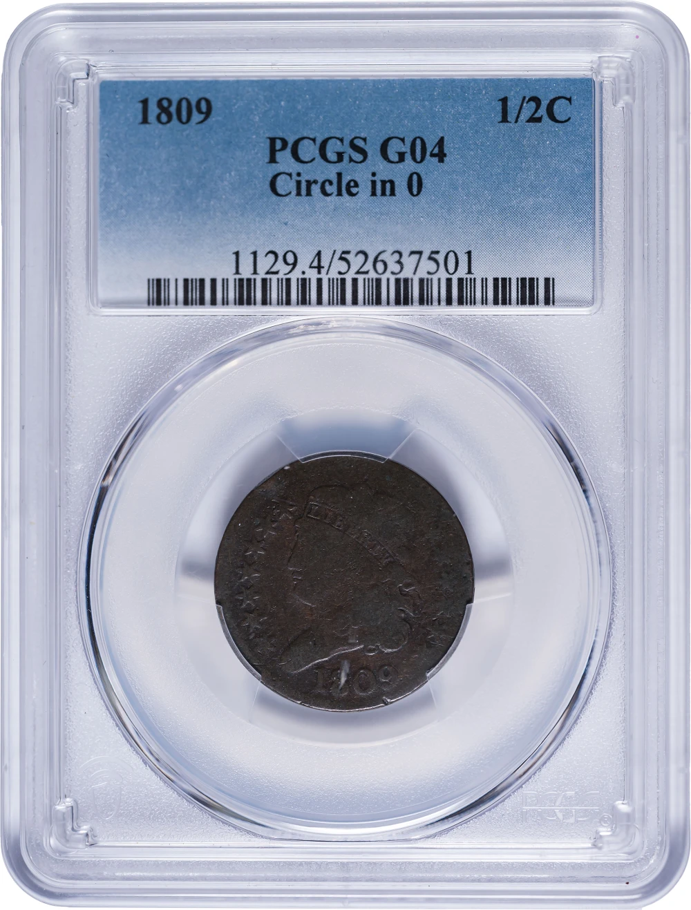 PCGS G-4 1809 Circle In O Half Cent