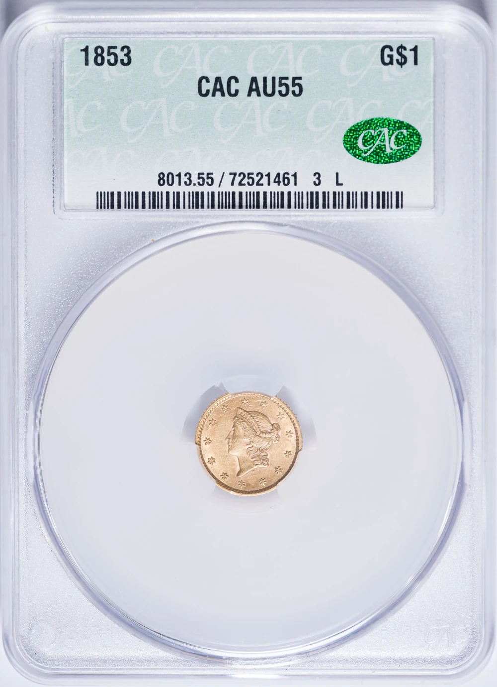 CACG AU-55 1853 $1 Gold