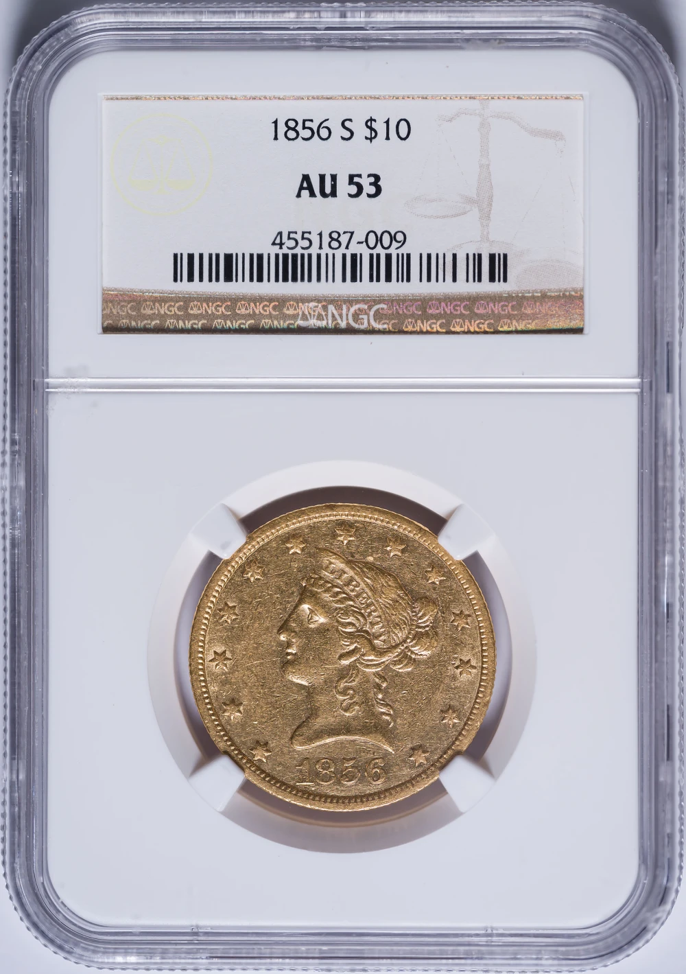NGC AU-53 1856-S $10 Gold Liberty