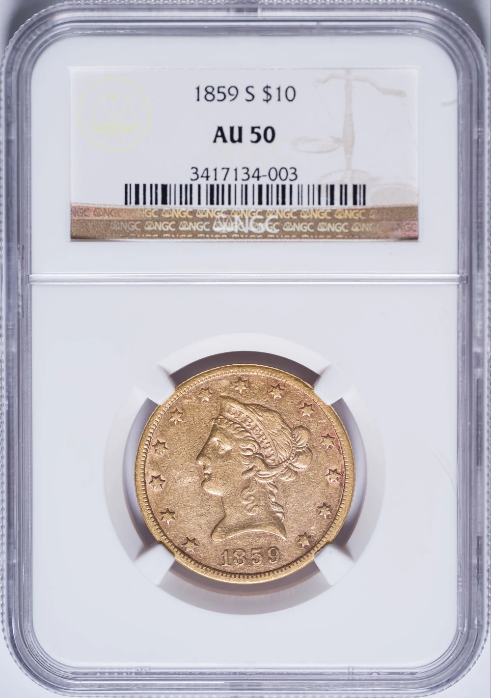 NGC AU-50 1859-S $10 Gold Liberty