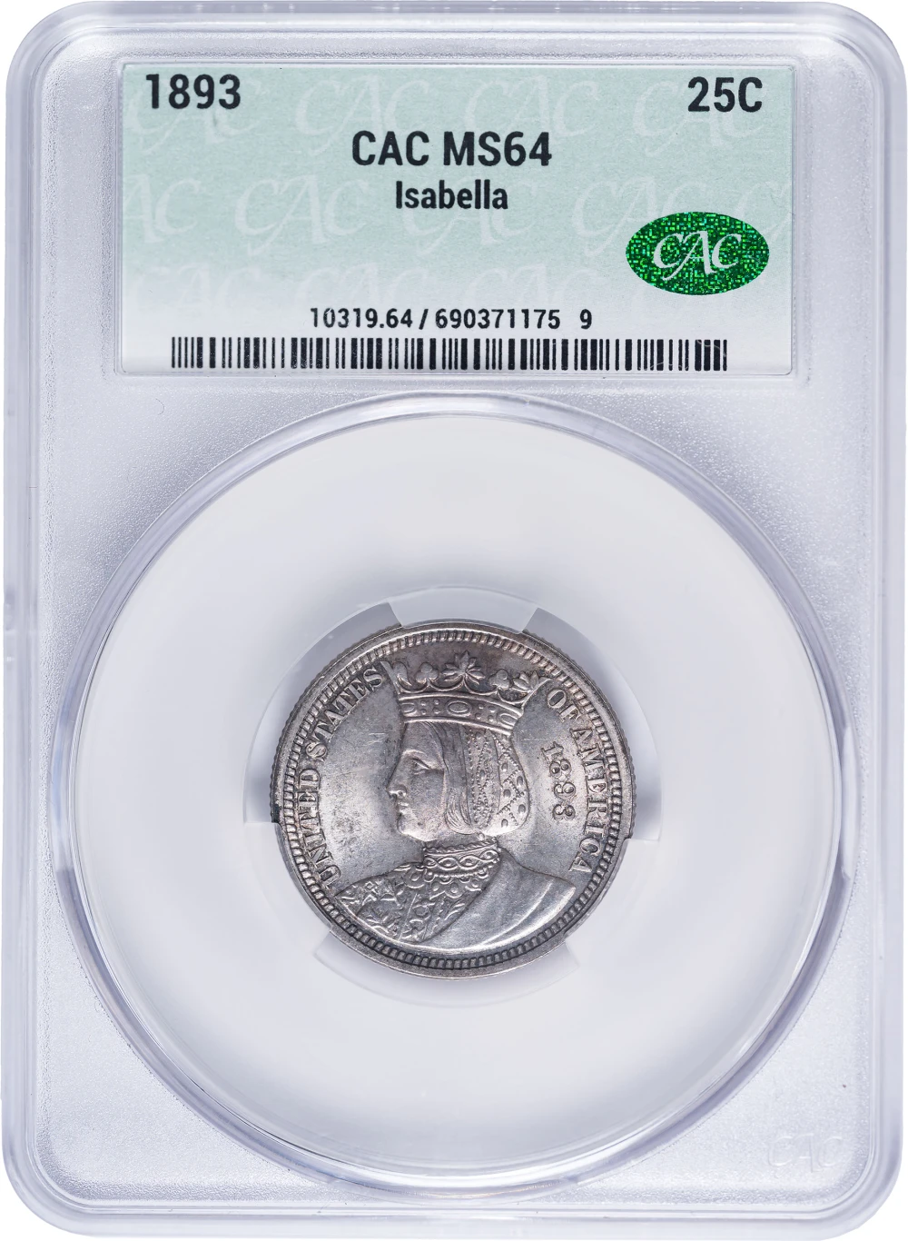 CACG MS-64 1893 Isabella Quarter