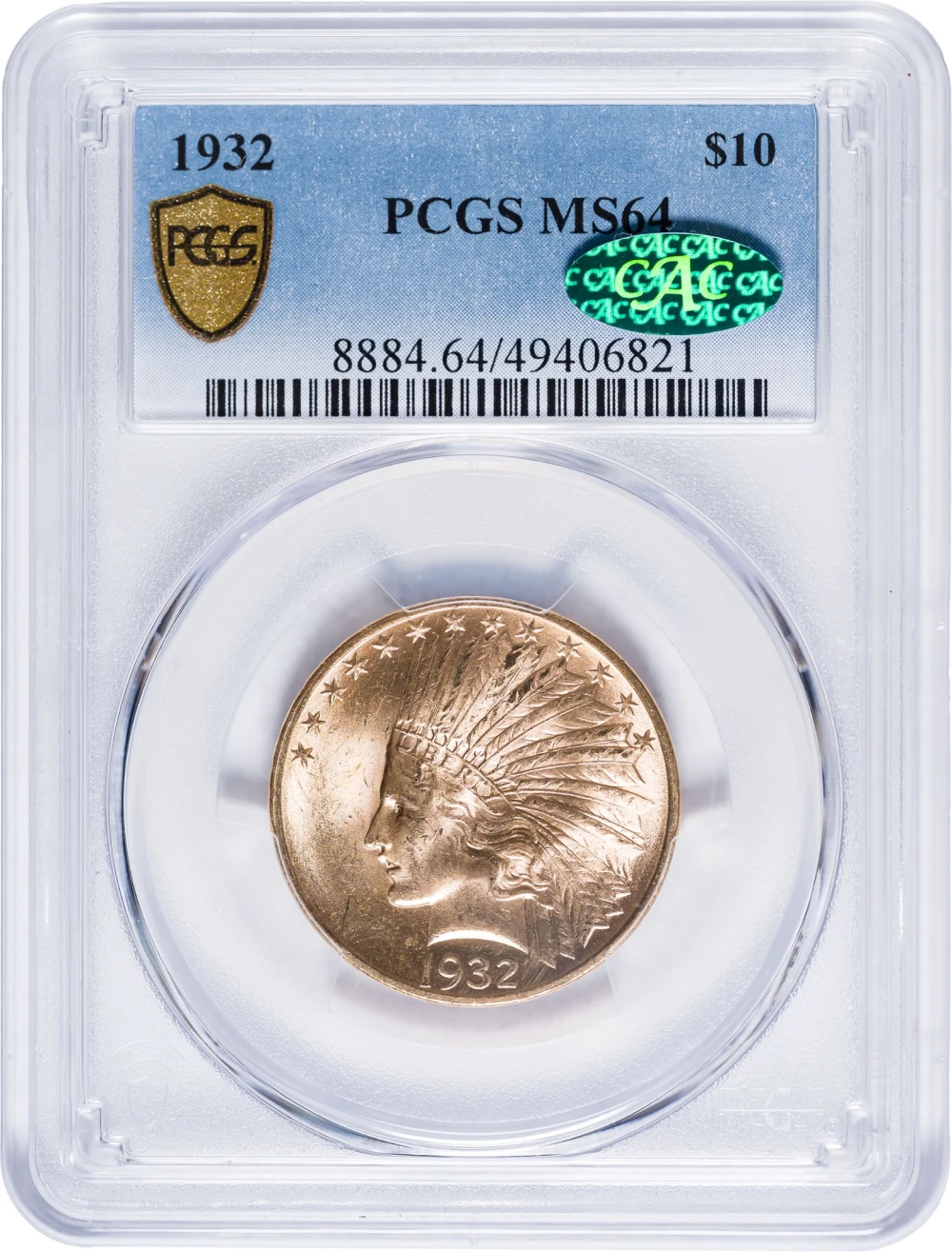 PCGS MS-64 CAC 1932 Gold $10