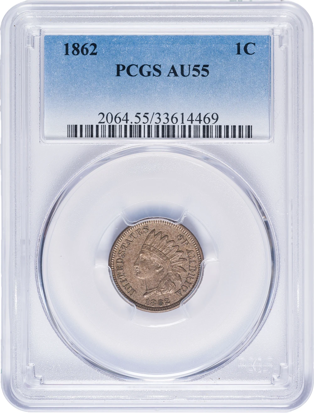 PCGS AU-55 1862 Indian Cent