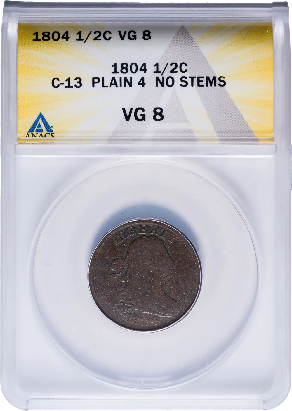 ANACS VG-8 1804 Half Cent