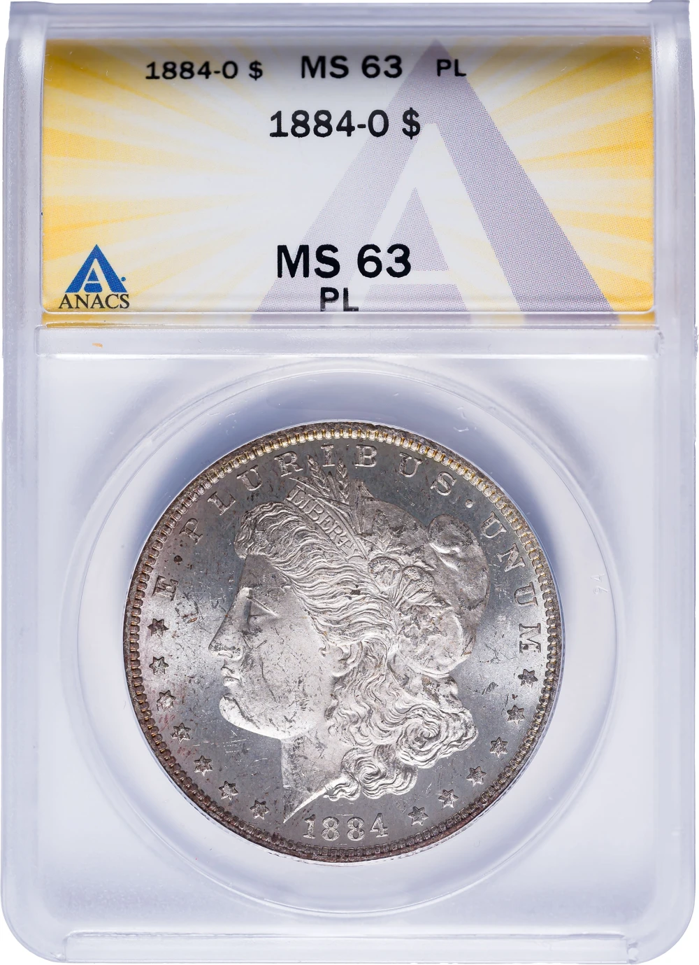 ANACS MS-63 PL 1884-O Morgan Dollar