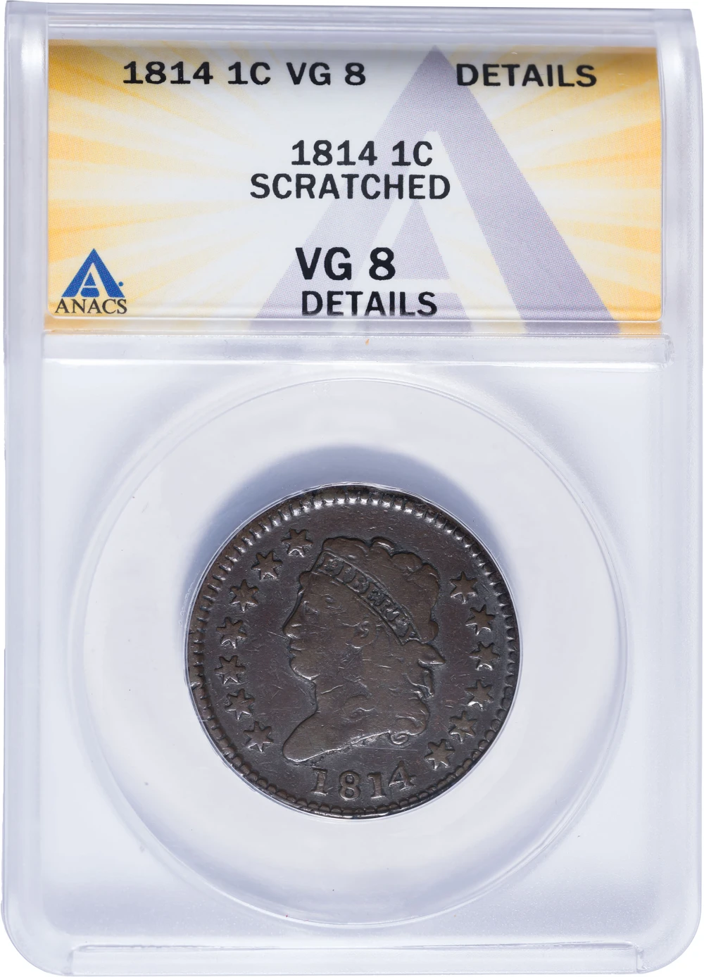 ANACS VG-8 Details 1814 Cent