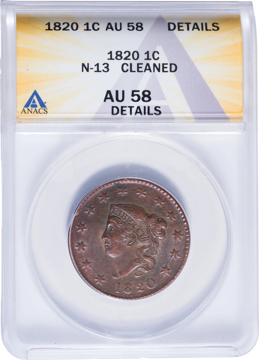 ANACS AU-58 Details 1820 Cent