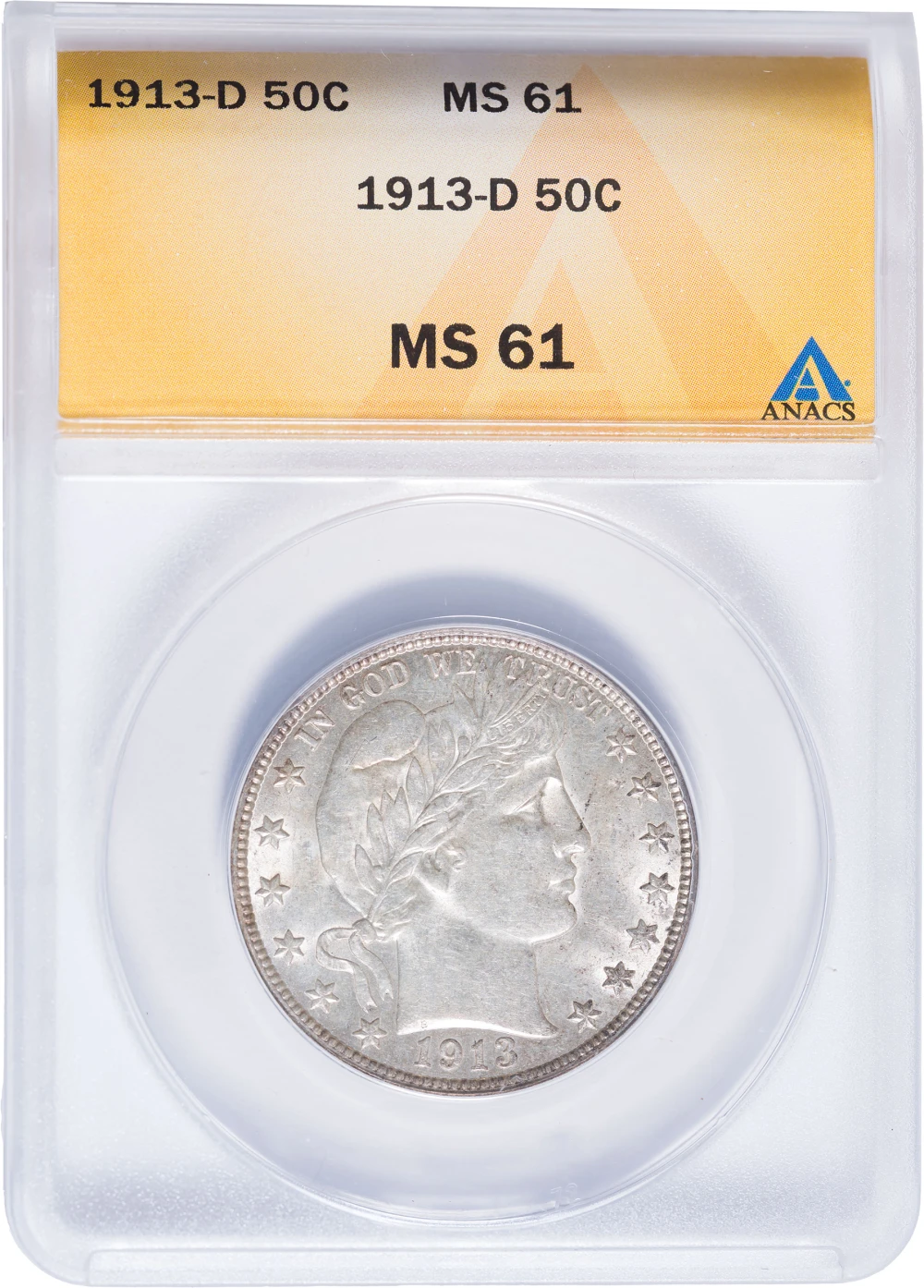 ANACS MS-61 1913-D Barber Half Dollar