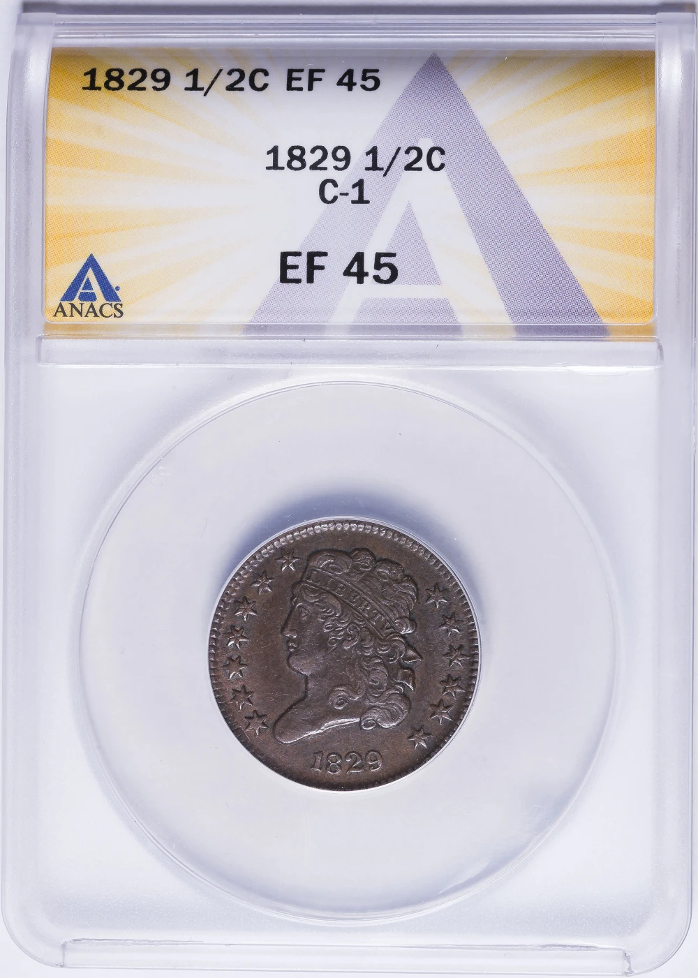 ANACS EF-45 1829 Half Cent