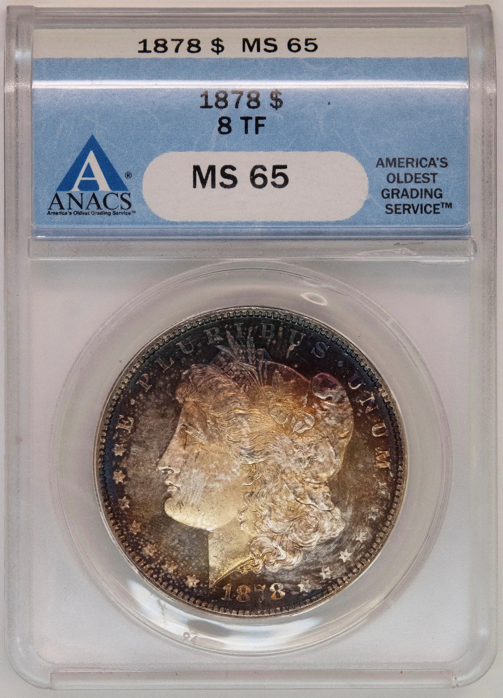 ANACS MS-65 Pretty Toned 1878 8 TF Morgan Dollar