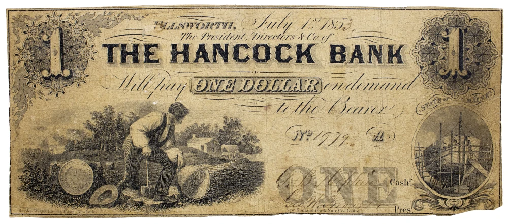 Maine. Ellsworth. The Hancock Bank $1