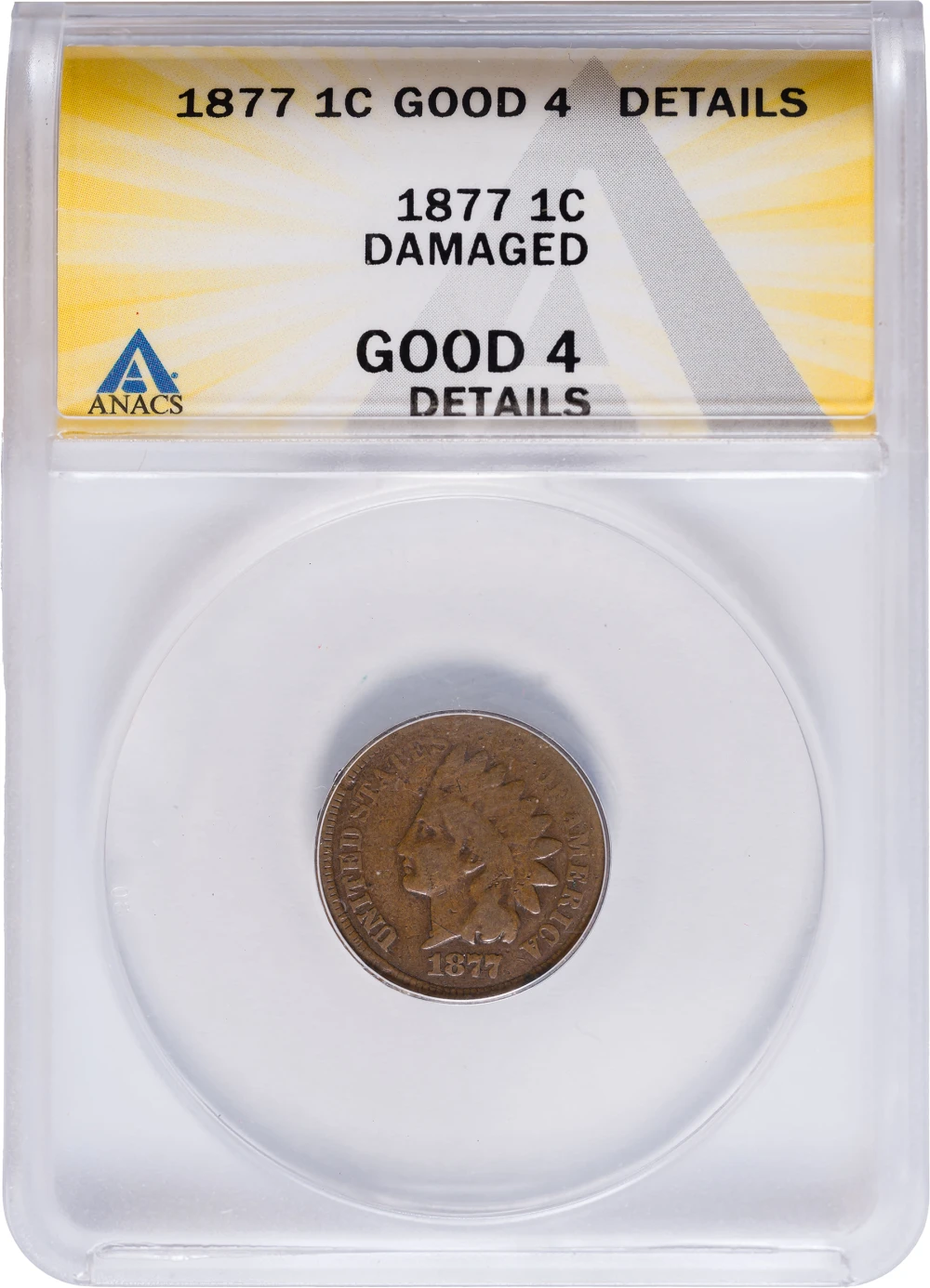ANACS Good-4 Details 1877 Indian Cent