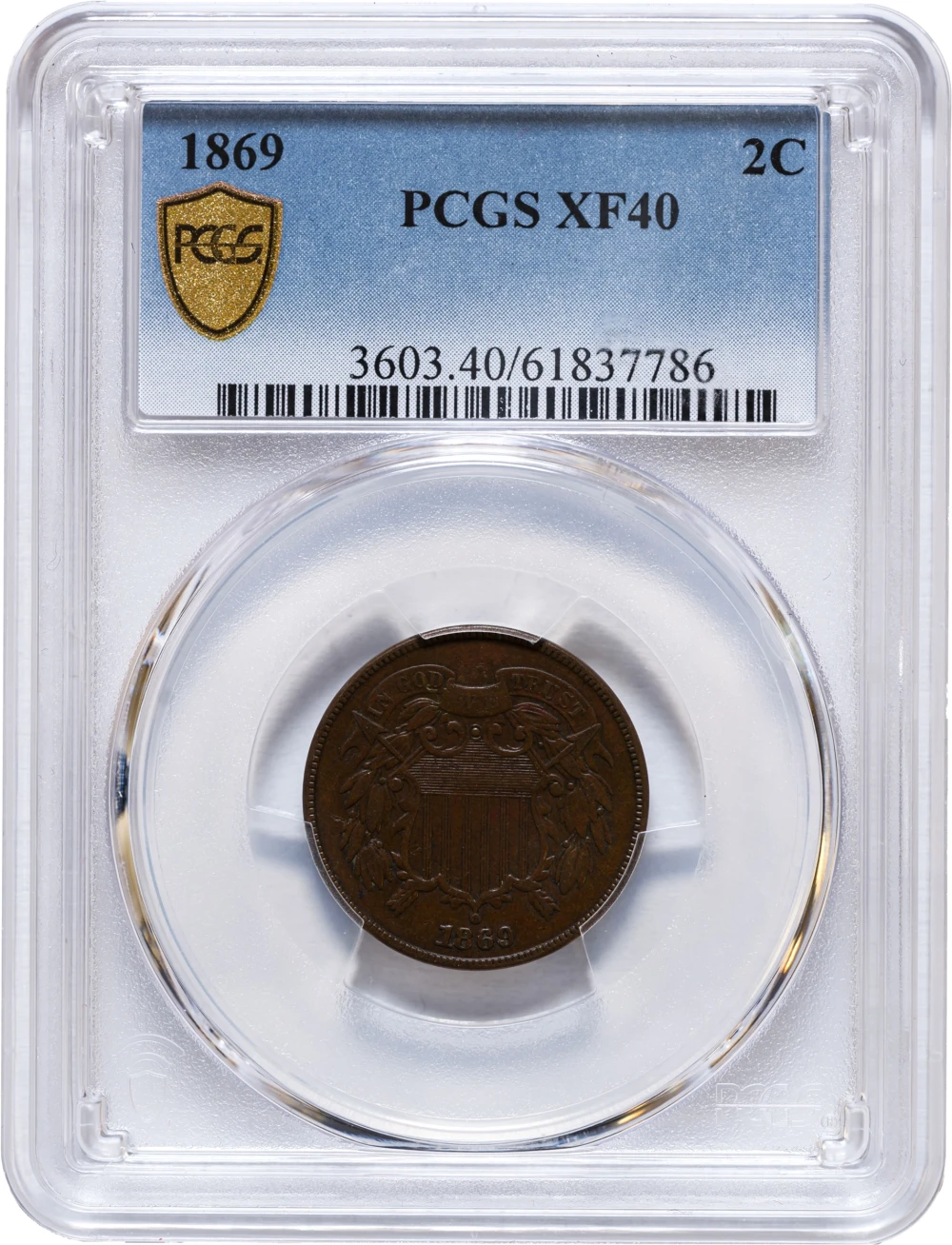 PCGS EF-40 1869 Two-Cents