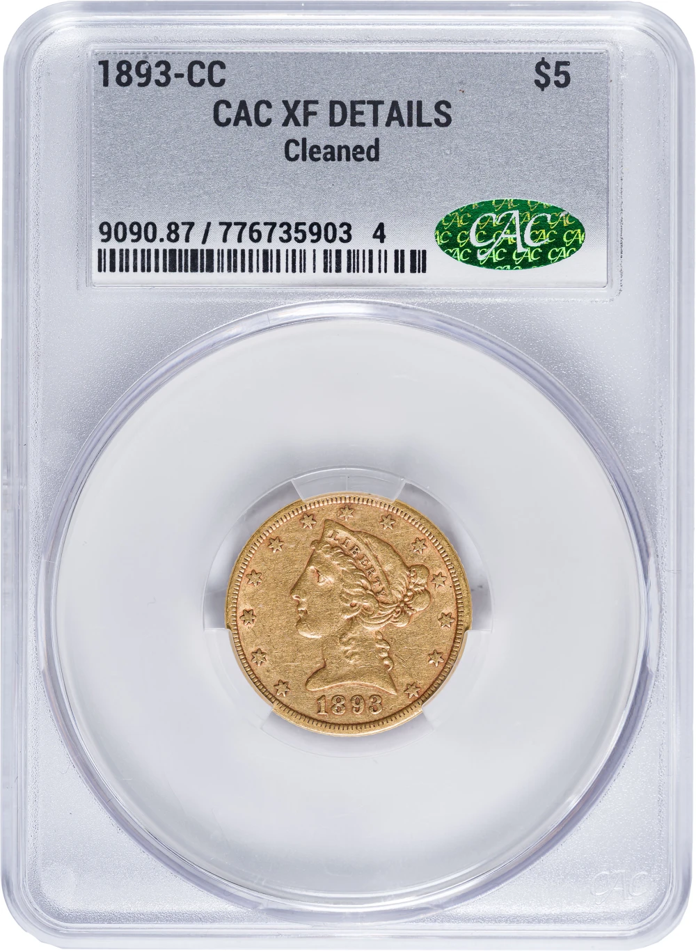 CACG EF Details 1893-CC $5 Gold