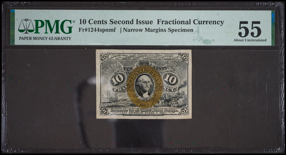 PMG AU-55 1863 Fractional 10 Cents Specimen