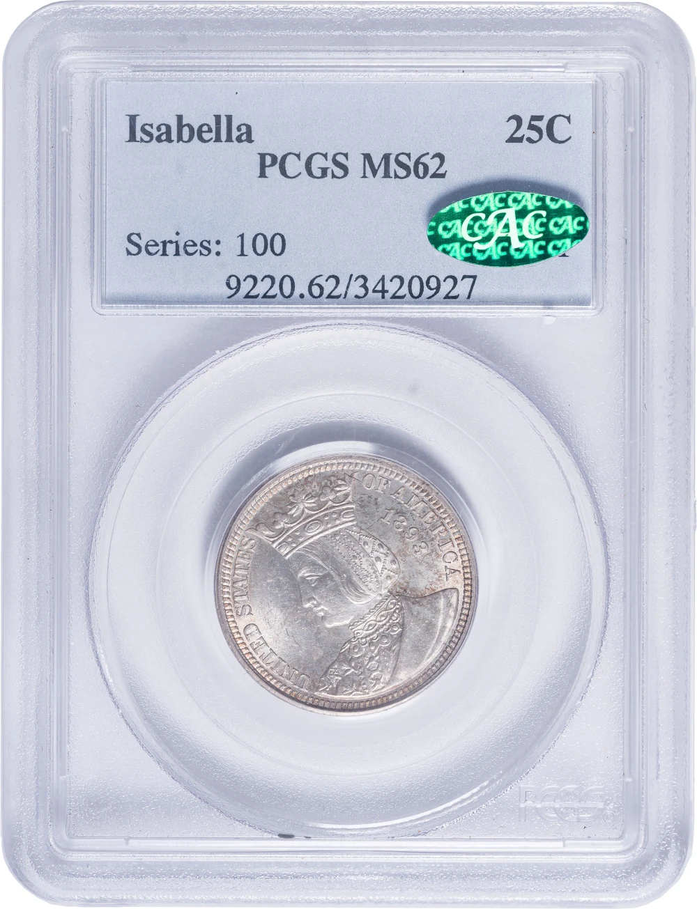 PCGS MS-62 CAC 1893 Isabella Quarter