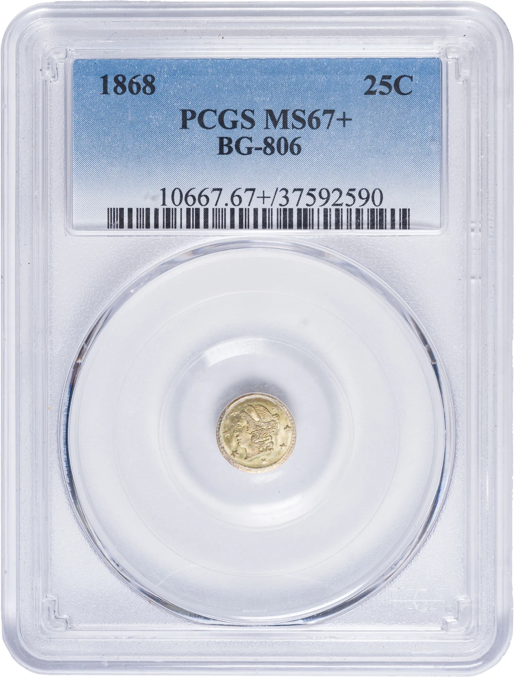 PCGS MS-67+ 1868 Cal Gold Quarter