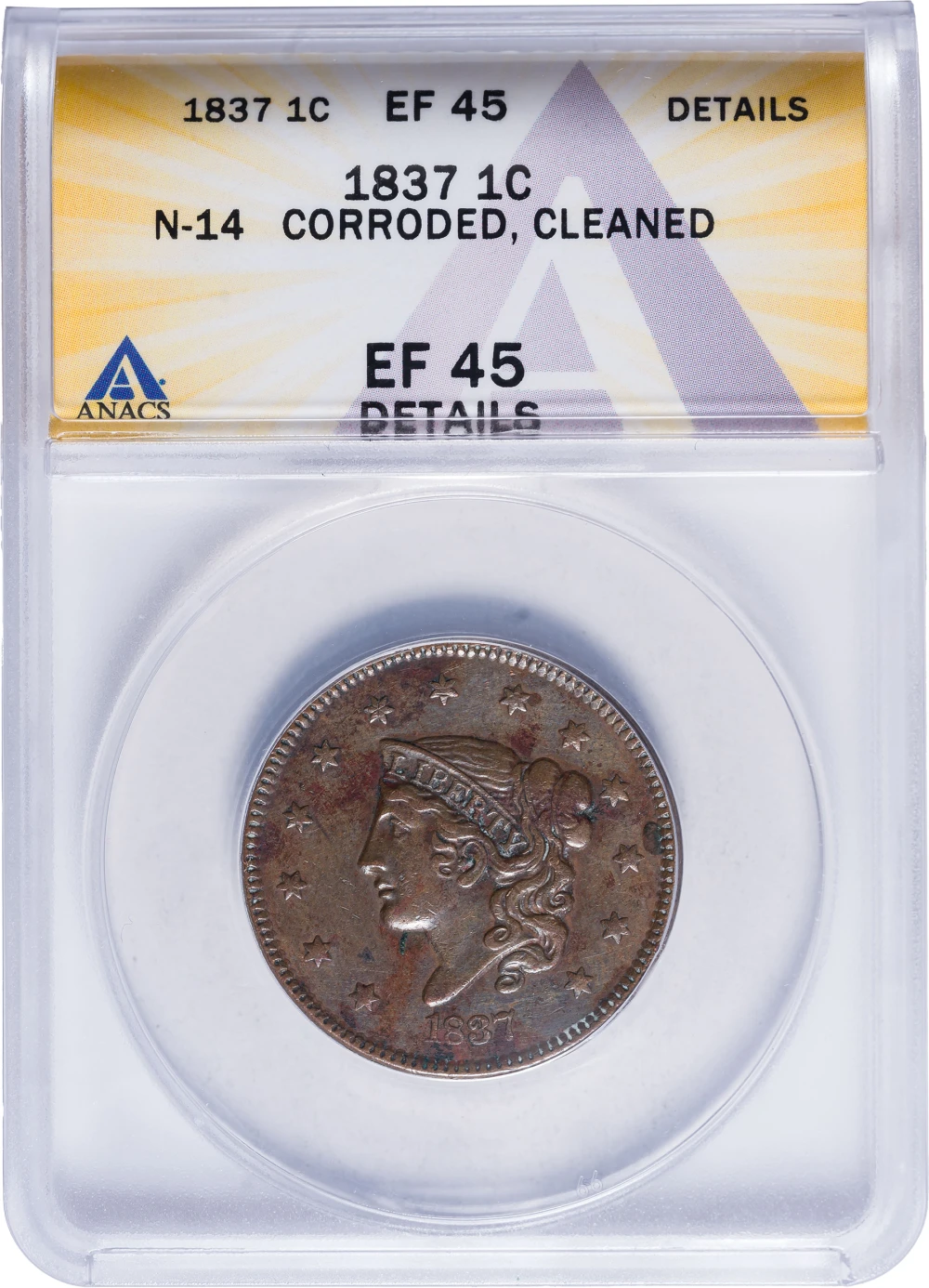 ANACS EF-45 Details 1837 Large Cent