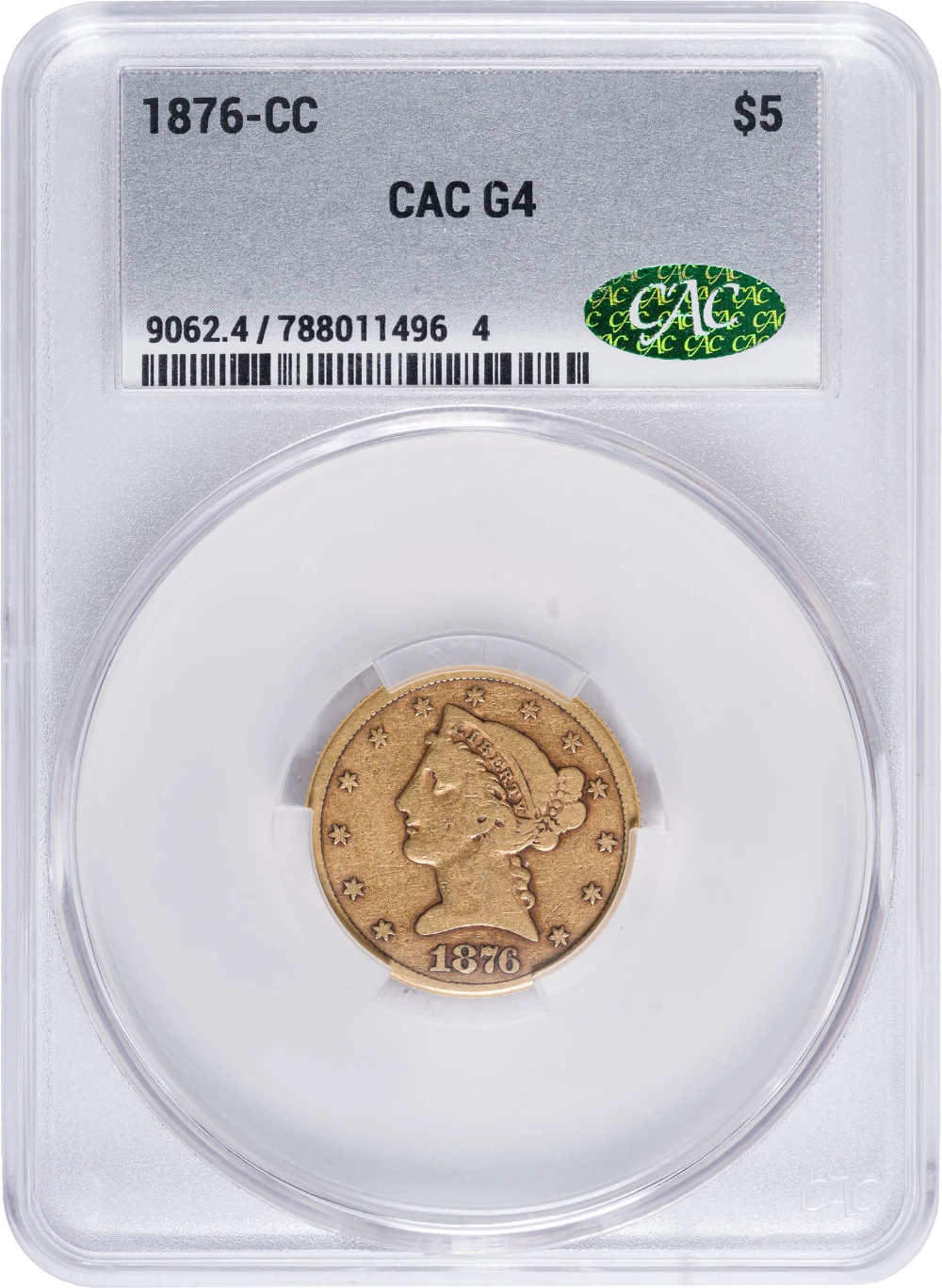CACG Good-4 1876-CC $5 Gold Liberty
