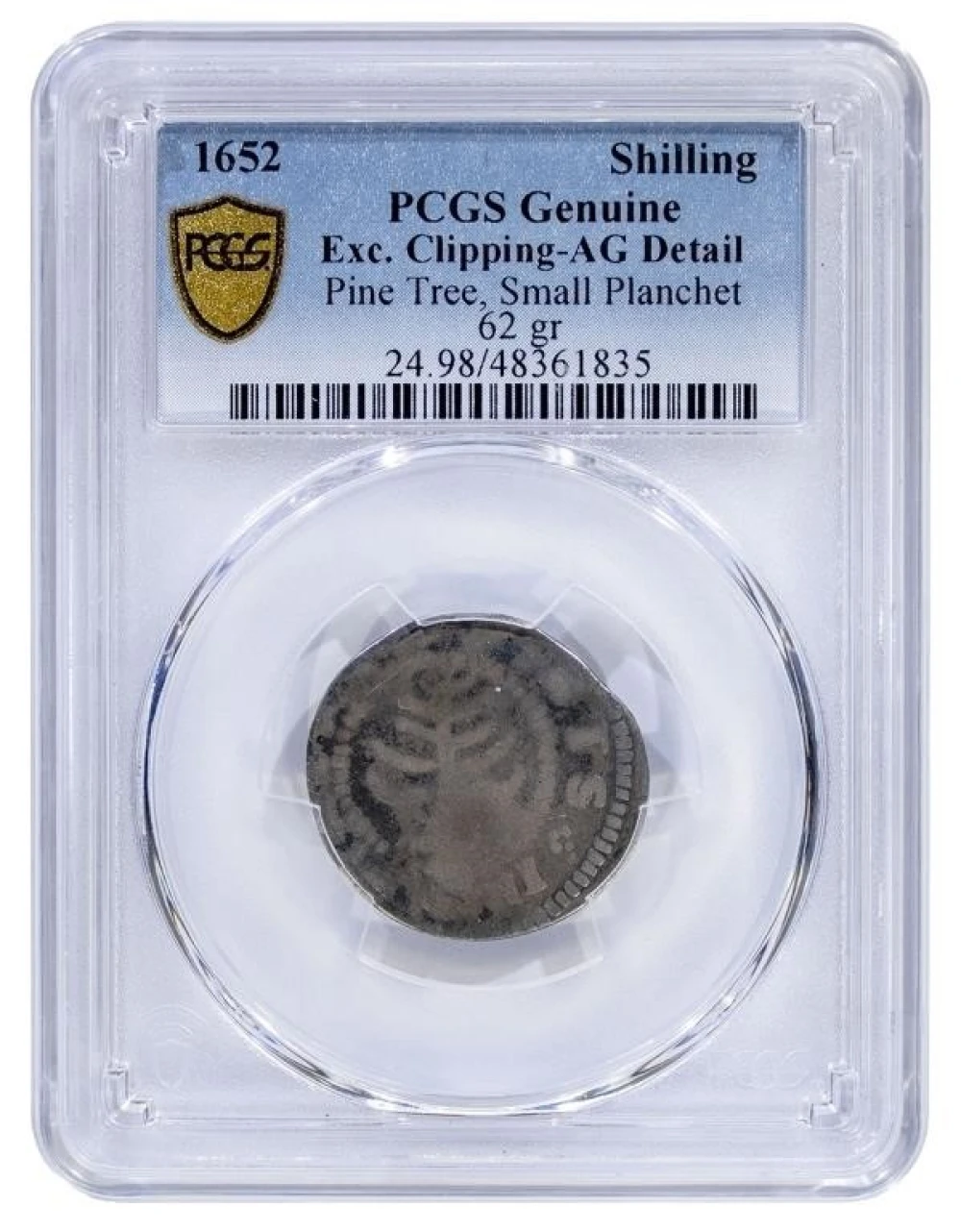 PCGS AG Details 1652 Pine Tree Shilling