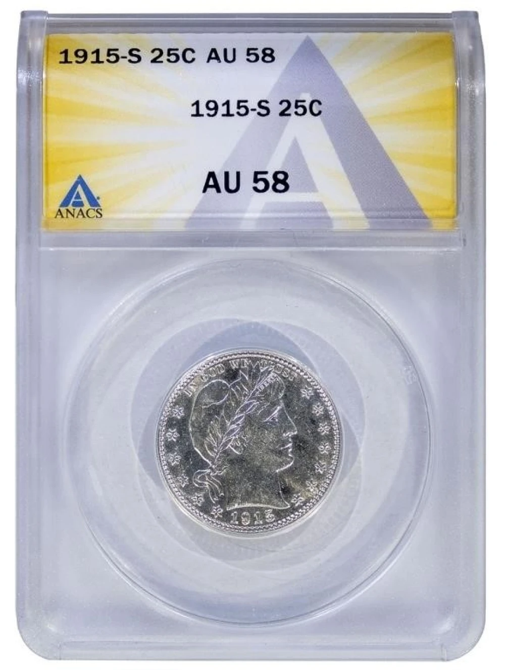 ANACS AU-58 1915-S Barber Quarter