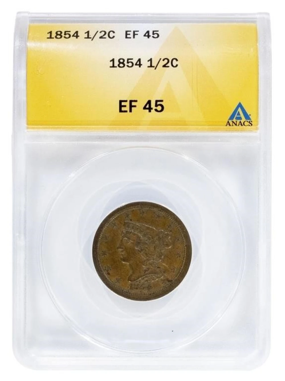 ANACS EF-45 1854 Half Cent