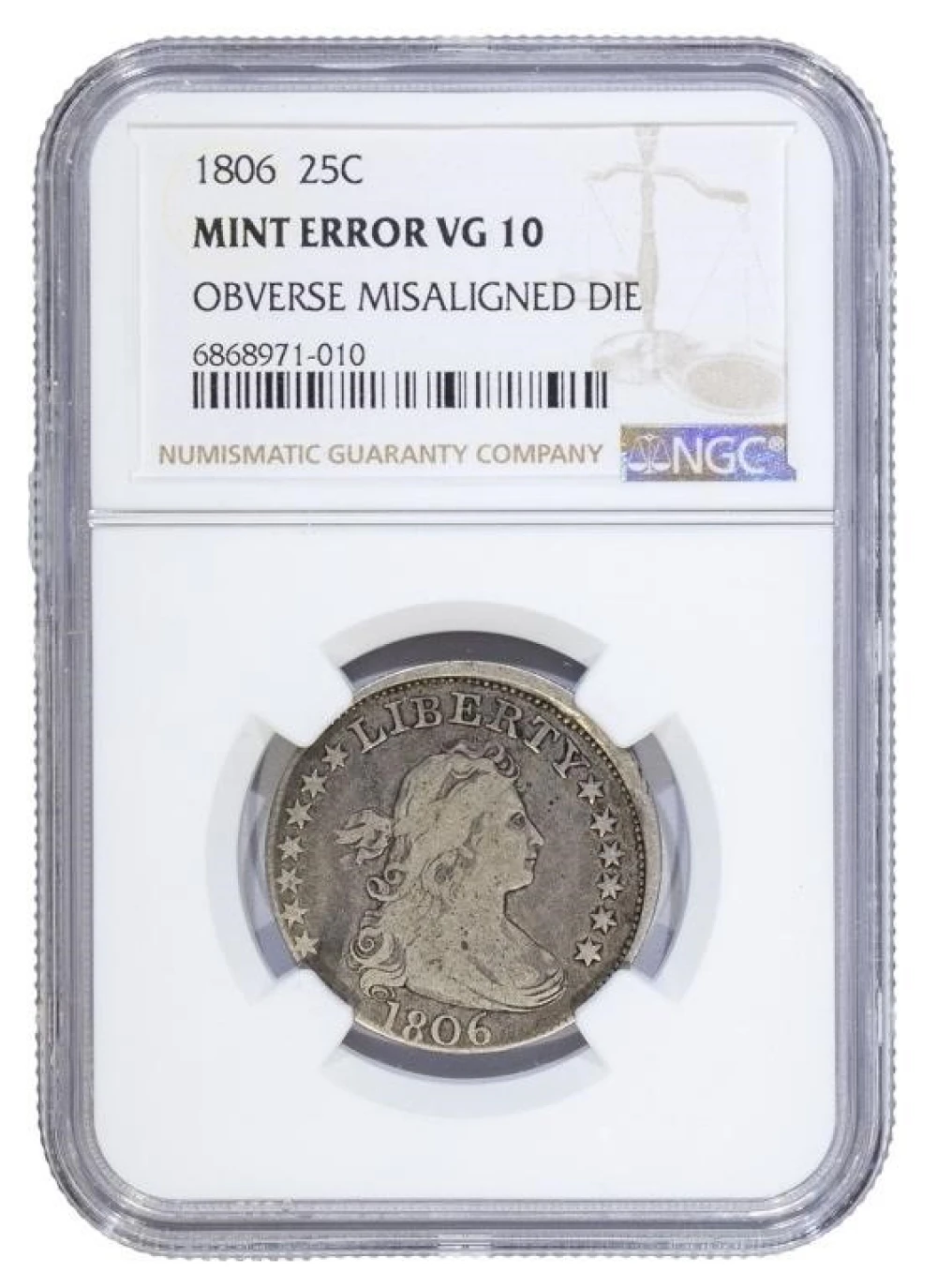 NGC VG-10 1806 Quarter Mint Error