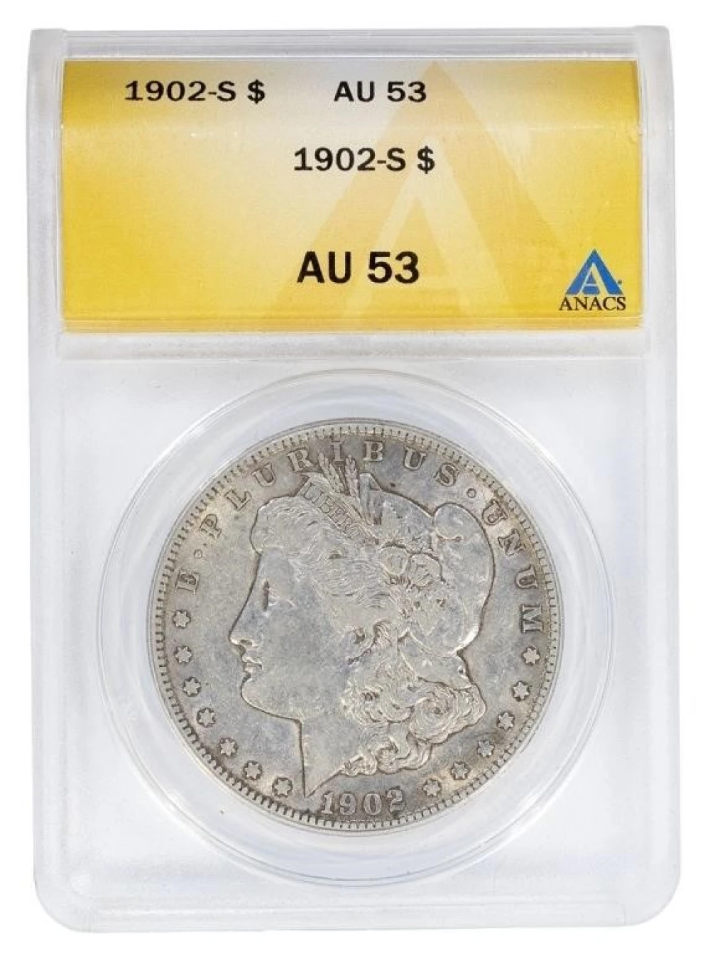 ANACS AU-53 1902-S Morgan Dollar