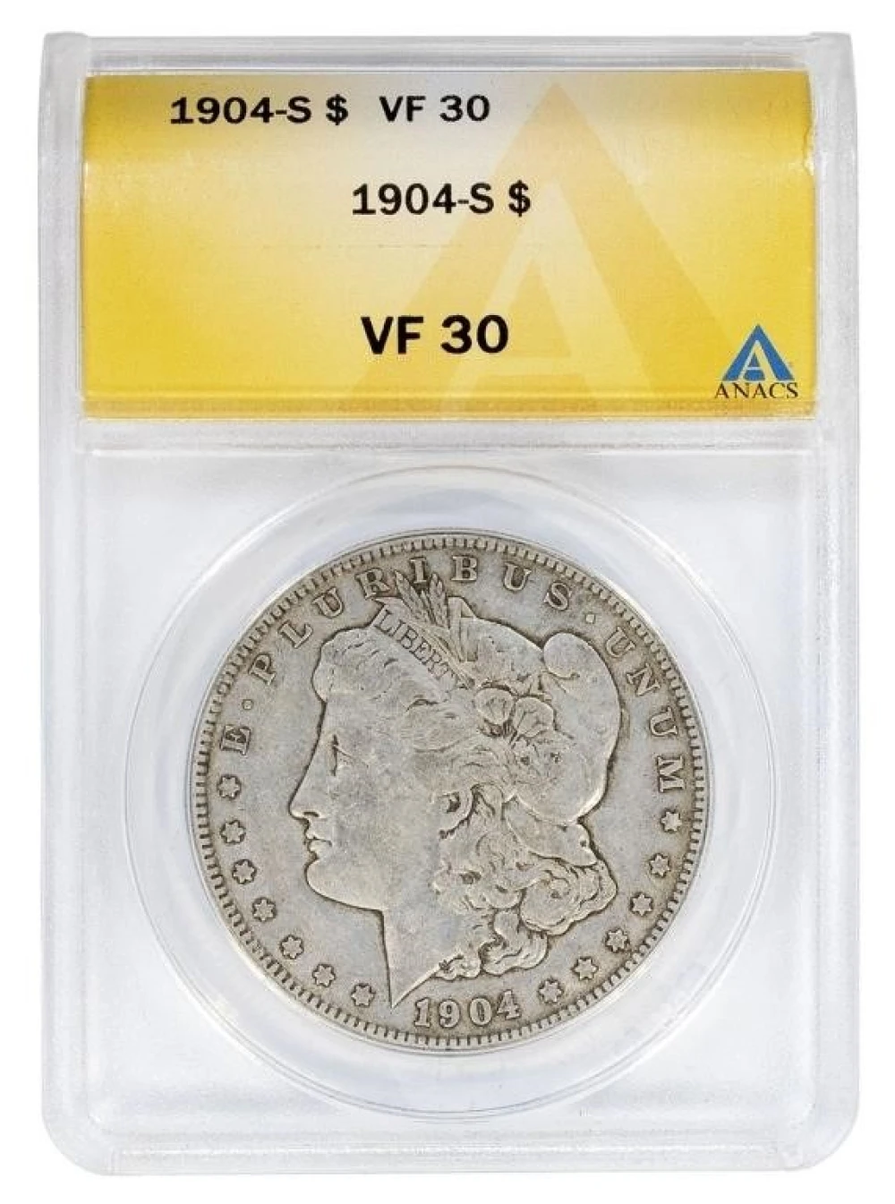 ANACS VF-30 1904-S Morgan Dollar