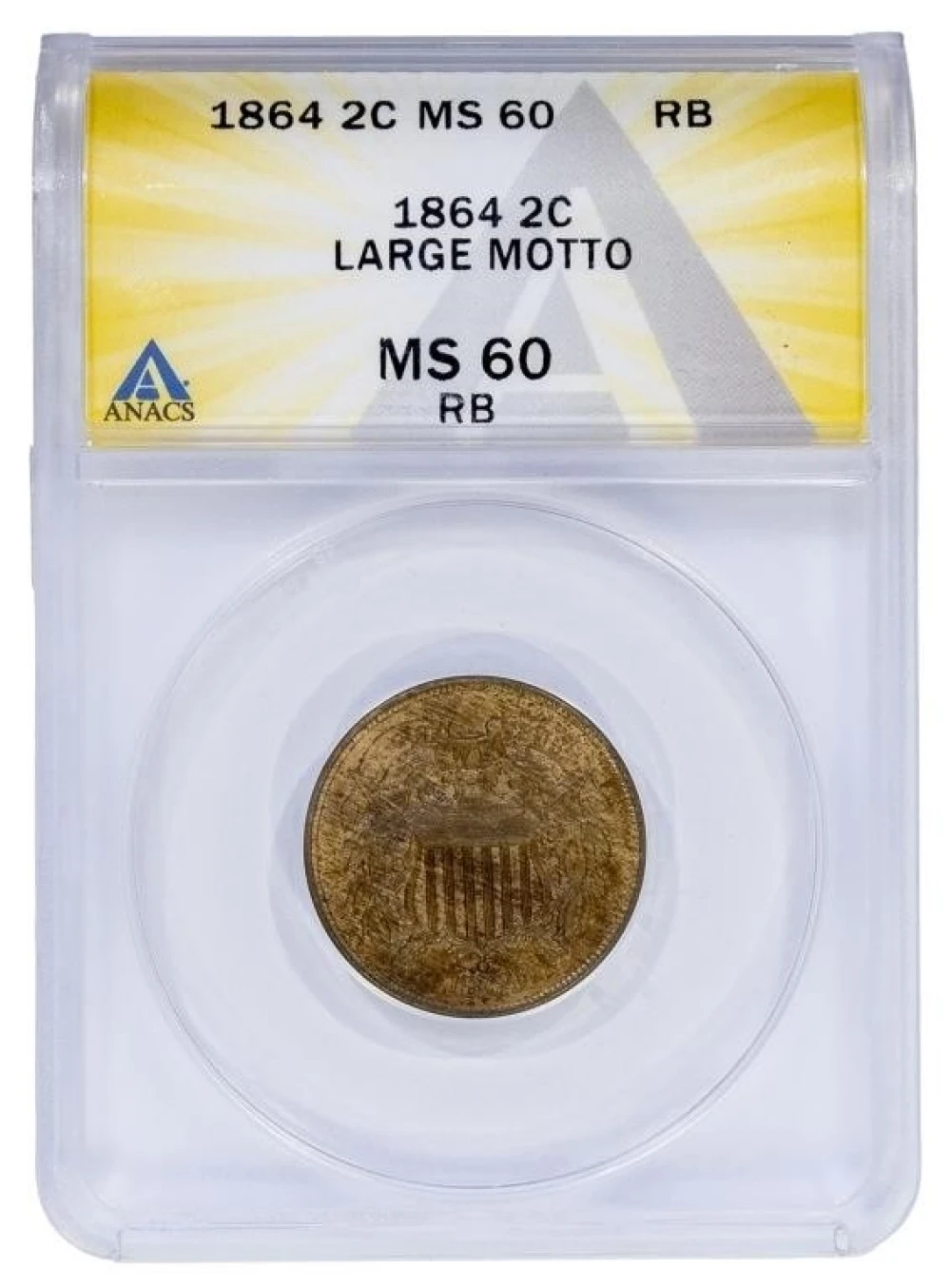 ANACS MS-60 Large Motto 1864 Two-Cents