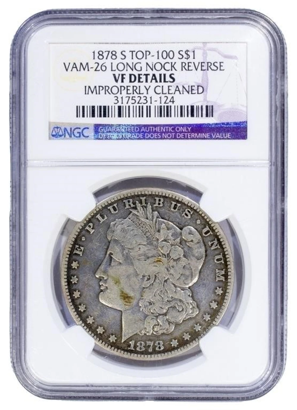 NGC VF Details 1878-S Morgan Dollar Variety