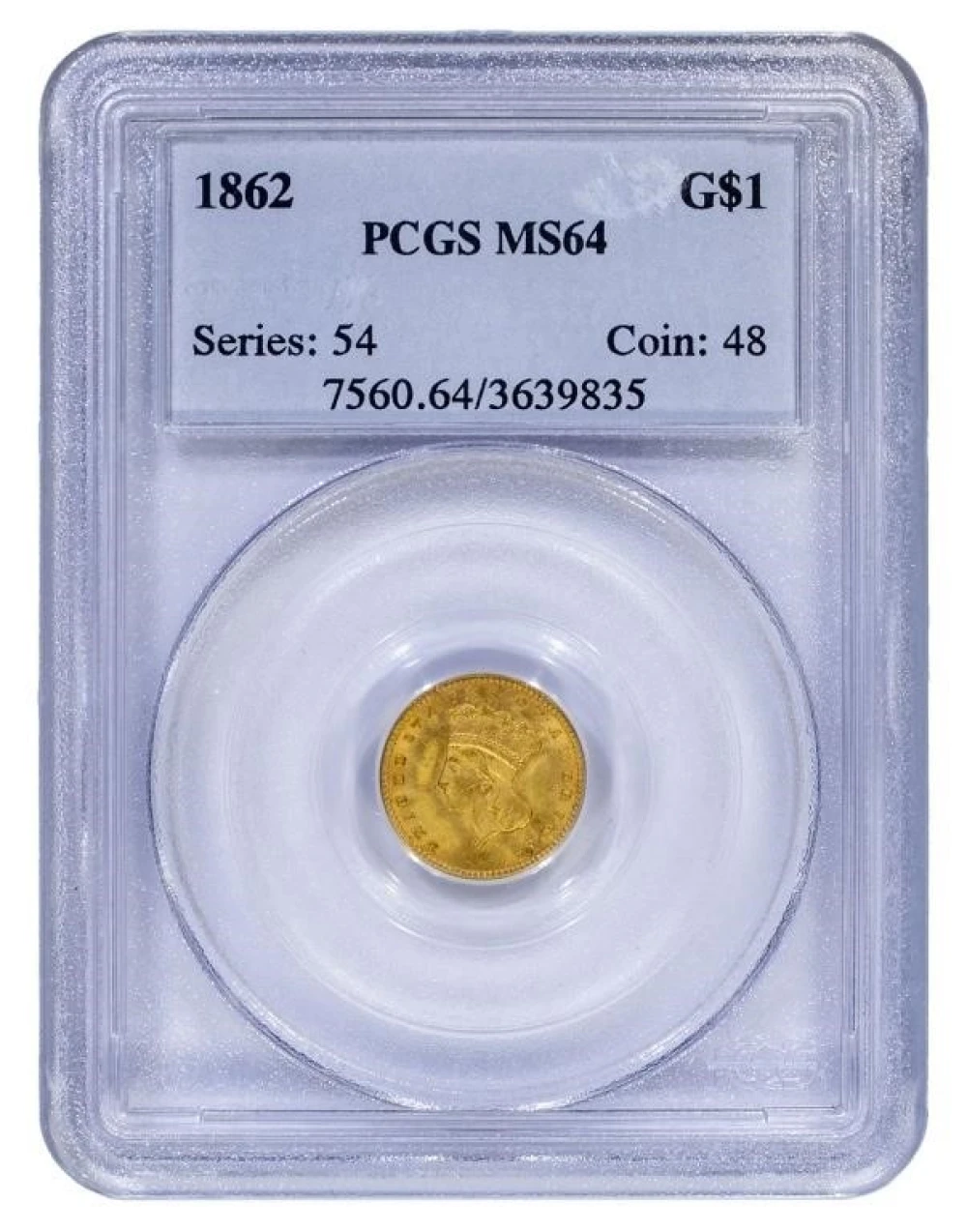 PCGS MS-64 1862 Gold $1