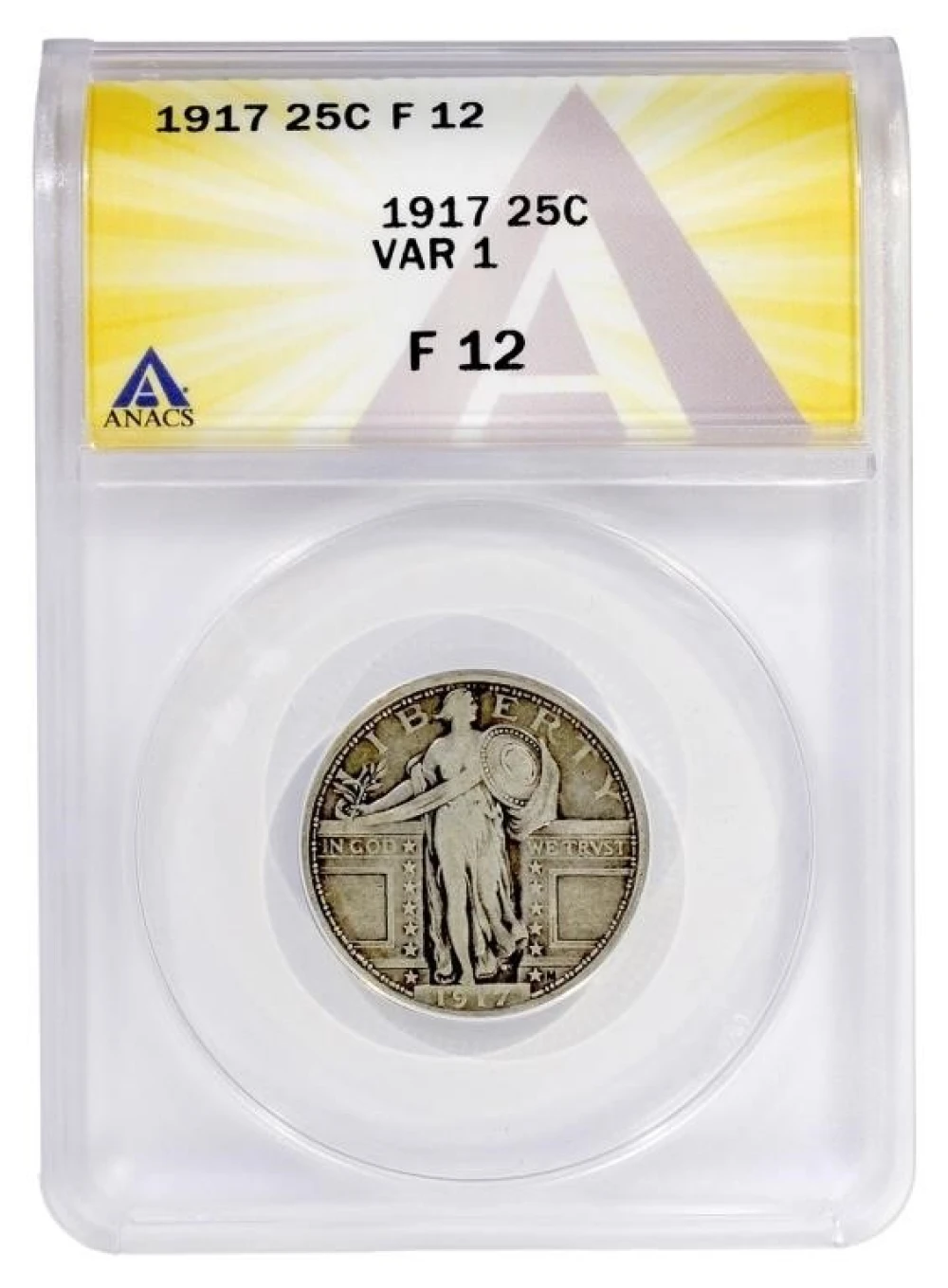 ANACS F-12 1917 Type I Standing Quarter