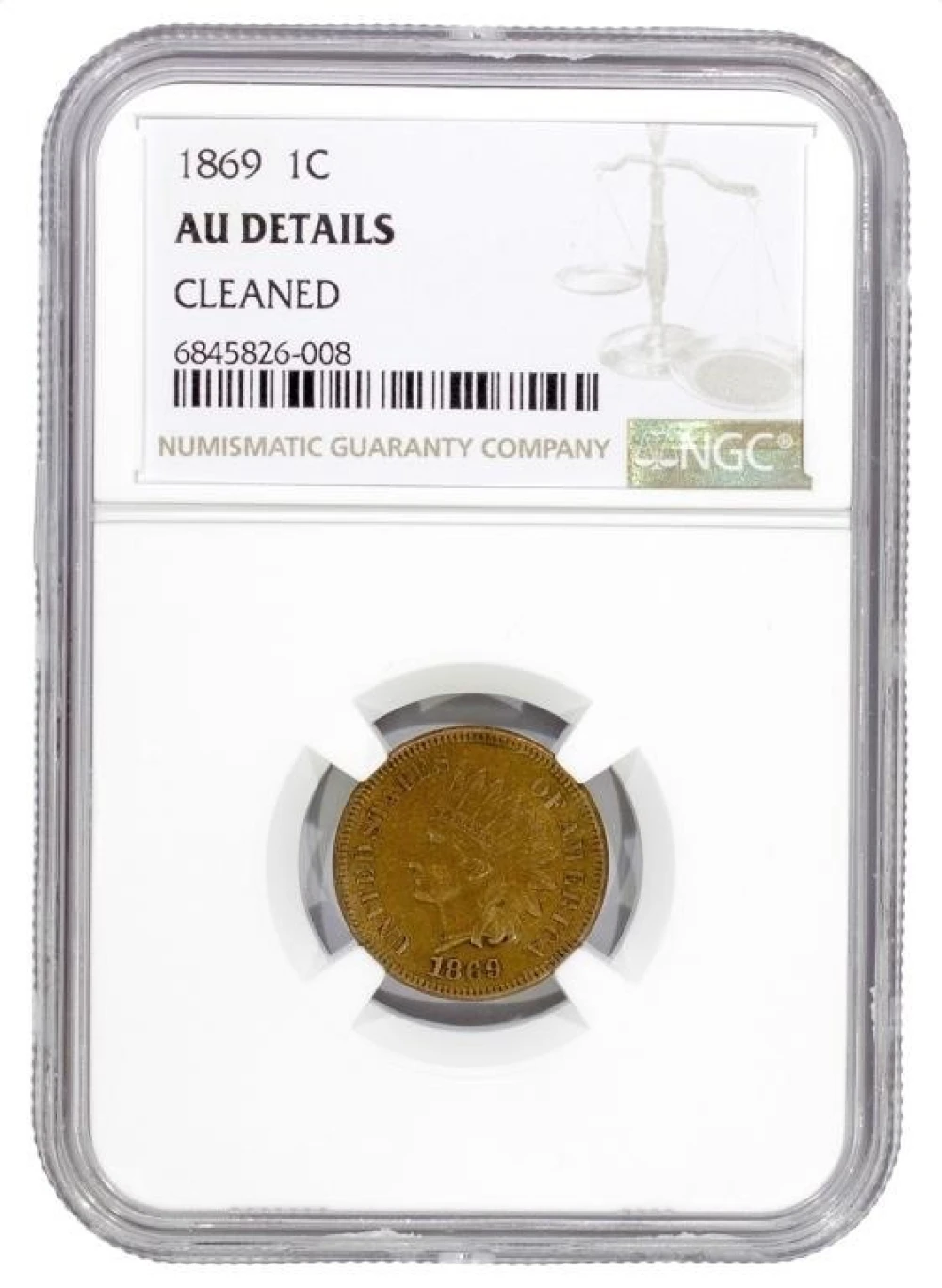 NGC AU Details 1869 Indian Cent