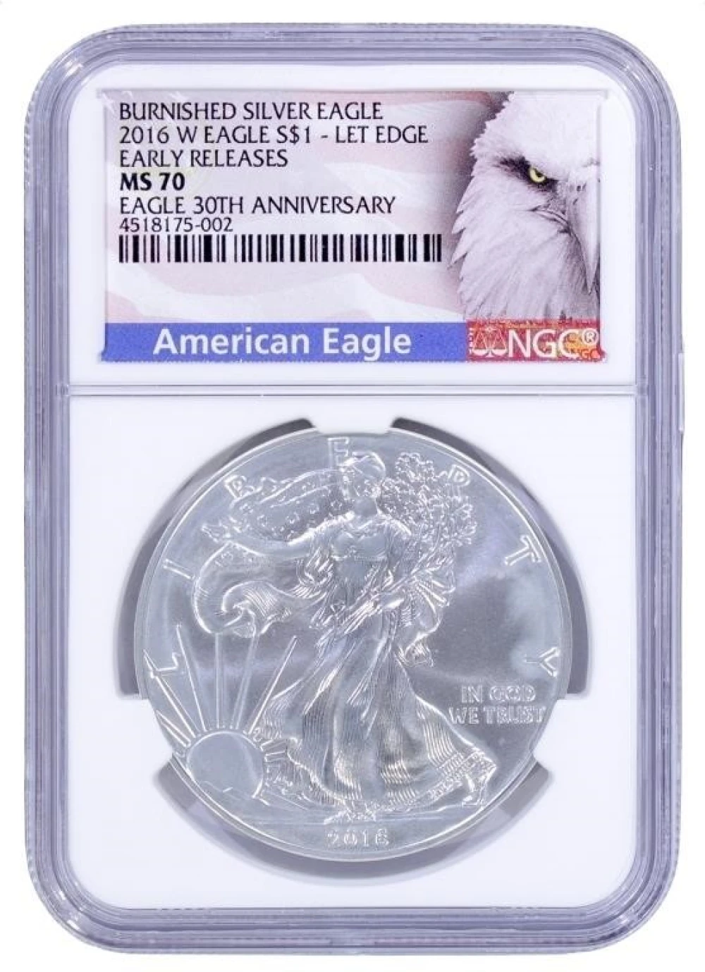 A 2nd 2016-W NGC MS-70 Burnished Silver Eagle