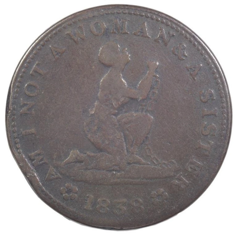 Fine 1838 Am I Not A Woman Token