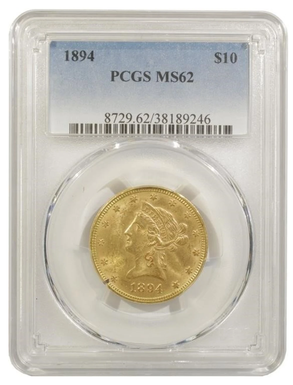 PCGS MS-62 1894 $10 Liberty