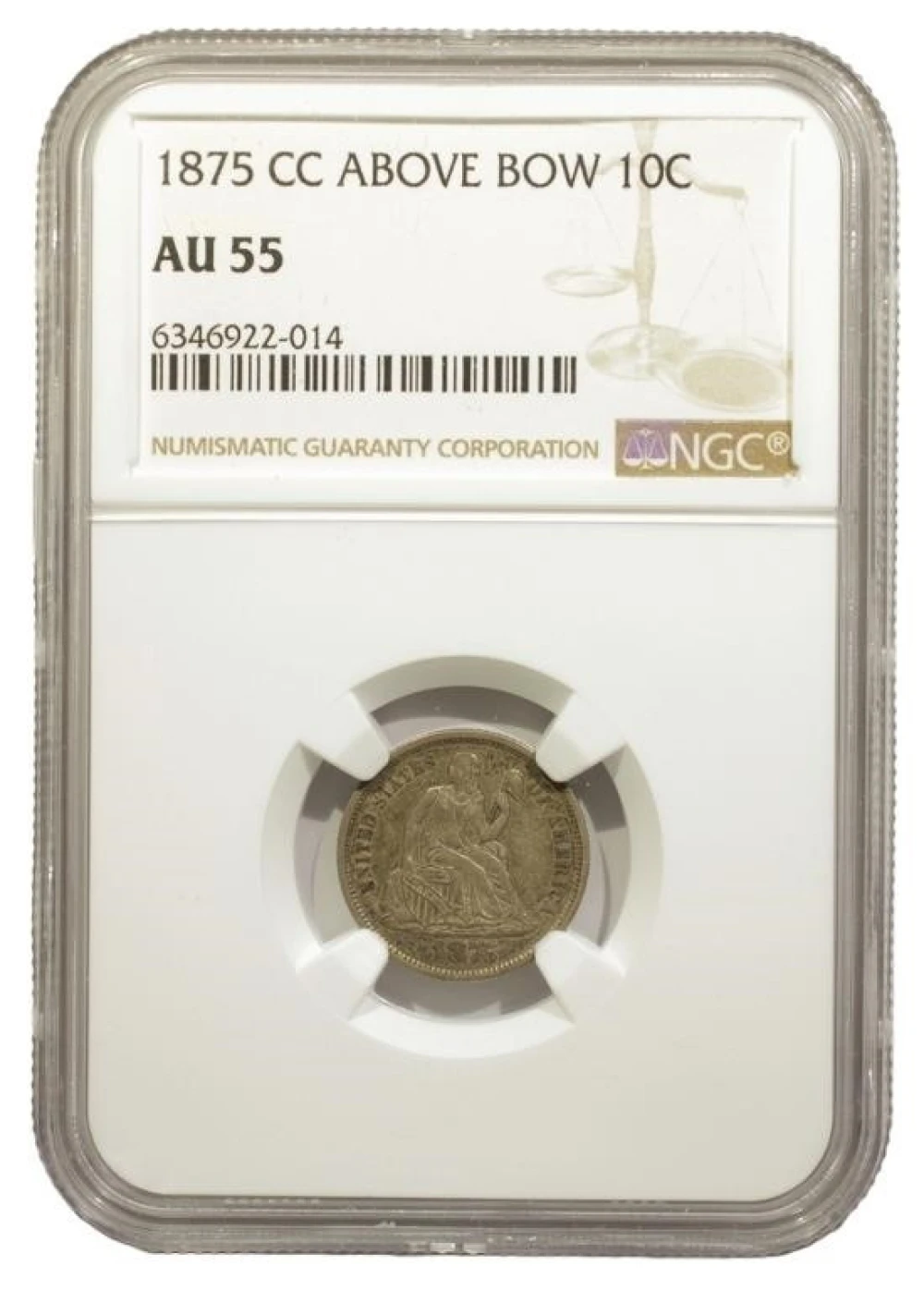 NGC AU-55 1875-CC Seated Dime