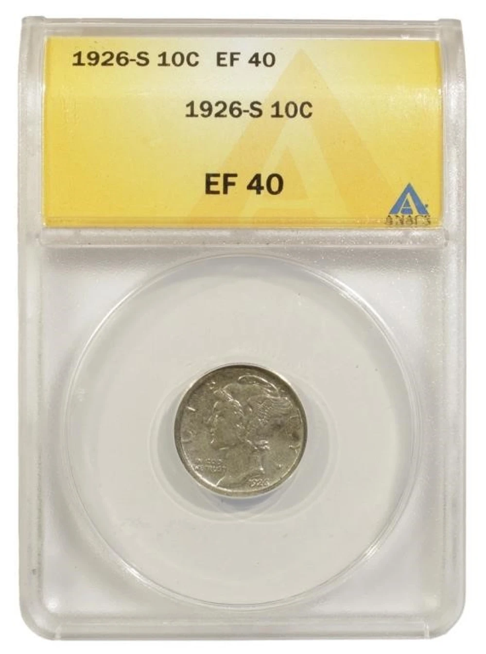 ANACS EF-40 1926-S Mercury Dime