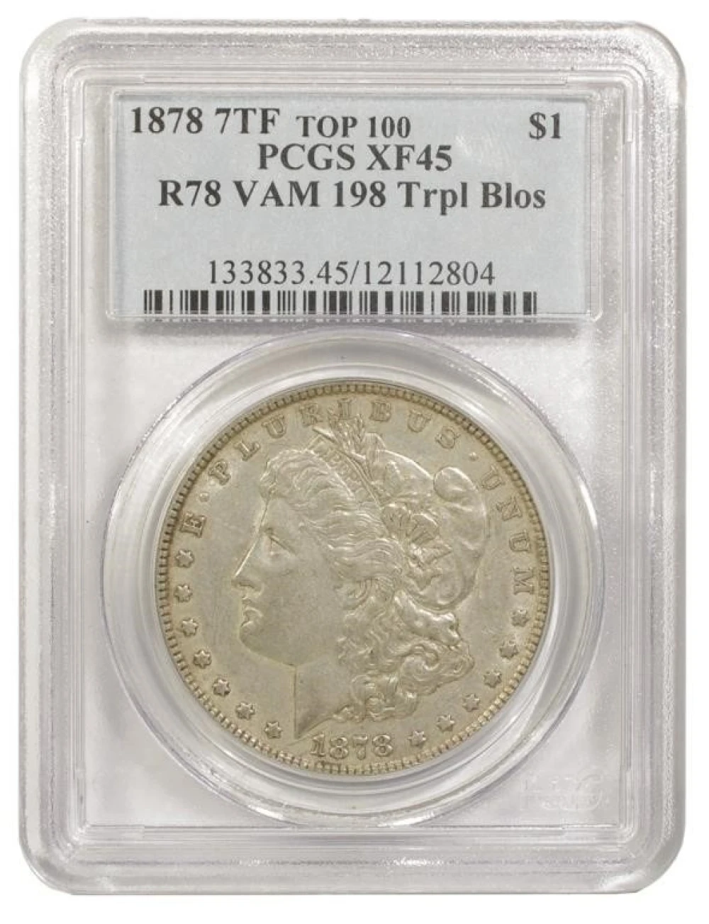 PCGS EF-45 1878 7TF Vam-198 Morgan Dollar