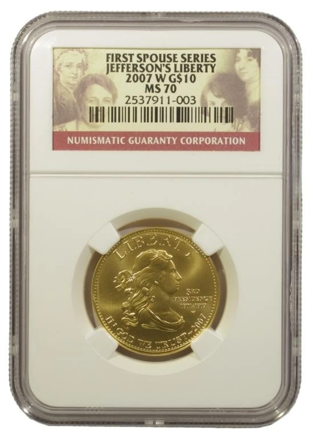 2007-W NGC MS-70 Jefferson First Spouse Gold